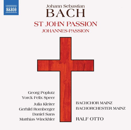 Bach, J.S. / Poplutz / Otto: St John Passion - COMPACT DISCS
