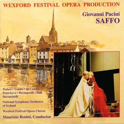 Pacini / Benini / Natl Sym Ireland / Wexford Choir: Saffo - COMPACT DISCS