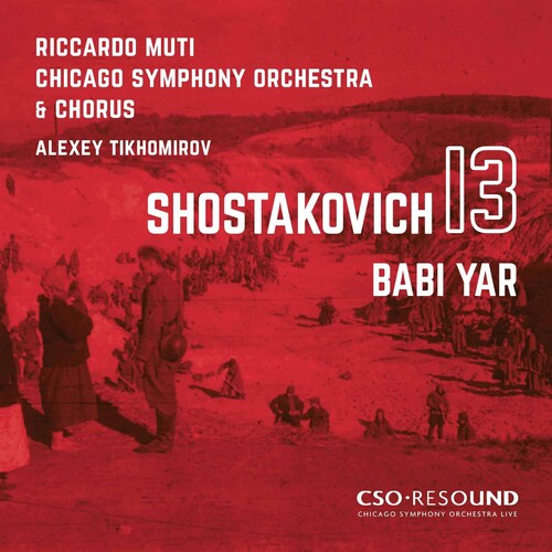 Muti  Chicago Symphony Orchestra  Tikhomirov  Men Of The Chicago Symphony Chorus: Symphony 13 - COMPACT DISCS
