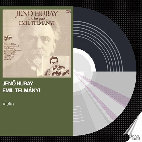 Various Artists: Jeno Hubay & Emil Telmanyi - COMPACT DISCS