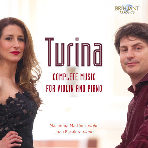 Turina / Escalera / Martinez: Complete Music for Violin & Piano - COMPACT DISCS