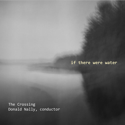 Brown / Nally: If There Were Water - COMPACT DISCS