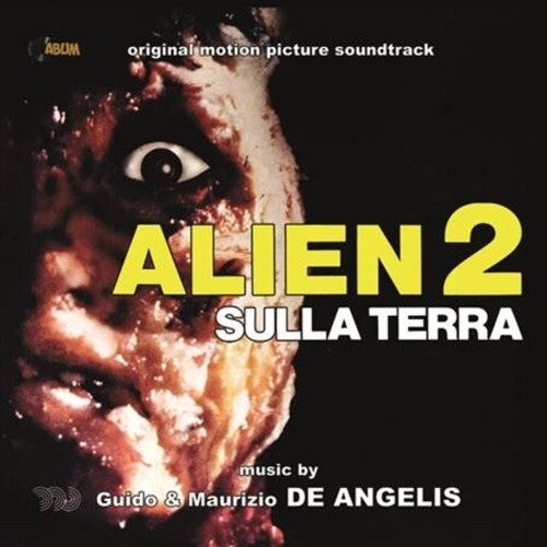 Alien 2 Sulla Terra / O.S.T.: Alien 2: Sulla Terra (Alien 2: On Earth) (Original Soundtrack) - COMPACT DISCS