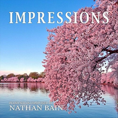 Nathan Bain: Impressions - COMPACT DISCS