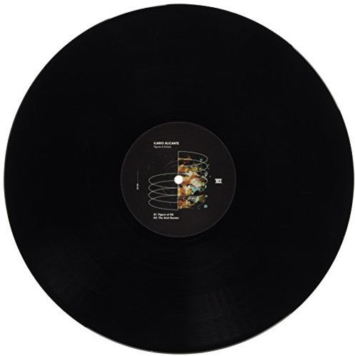 Ilario Alicante: Figures & Echoes - 12-INCH SINGLE
