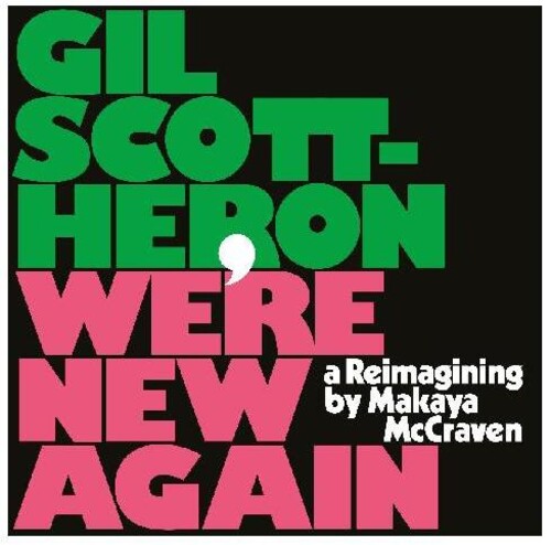 Gil Scott-Heron: We're New Again - A Reimagining By Makaya Mccraven - VINYL LP