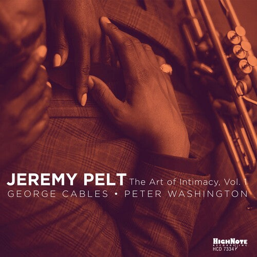 Jeremy Pelt: The Art Of Intimacy, Vol. 1 - COMPACT DISCS