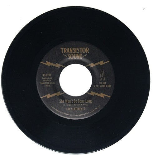 The Sentiments: She Won't Be Gone Long / Instrumental - 7-INCH SINGLE
