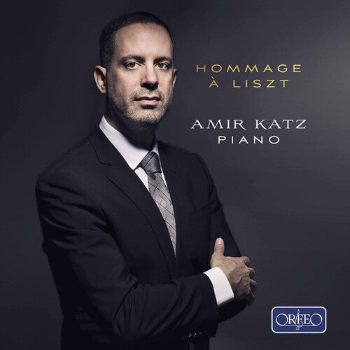 Amir Katz: Hommage a Liszt - COMPACT DISCS