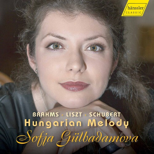Sofja Gulbadamova: Hungarian Melody - COMPACT DISCS