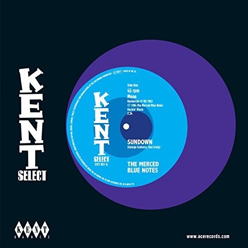 The Merced Blue Notes: Sundown / Whole Lotta Something - 7-INCH SINGLE