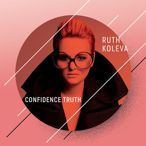 Ruth Koleva: Confidence. Truth - COMPACT DISCS