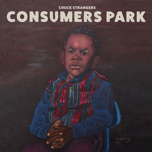 Chuck Strangers: Consumers Park - VINYL LP