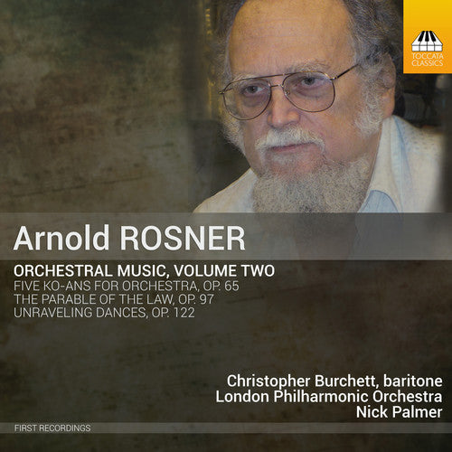 Rosner / Burchett: Orchestral Music - COMPACT DISCS