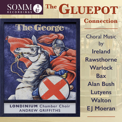 Bush / Londinium Chamber Choir: Gluepot Connection / Choral Music - COMPACT DISCS