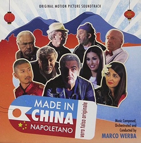 Marco Werba: Made In China Napoletano (Original Motion Picture Soundtrack) - COMPACT DISCS
