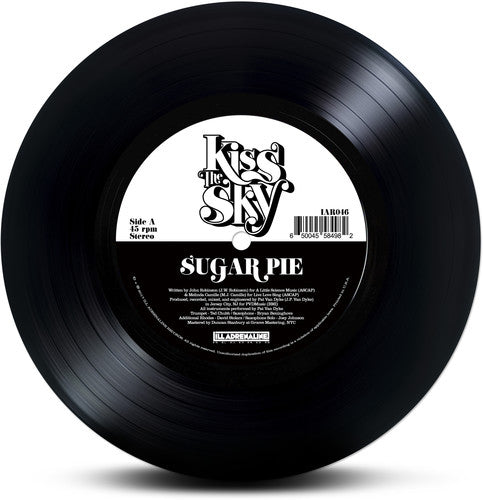 Kiss the Sky: Sugar Pie / Glory - 7-INCH SINGLE