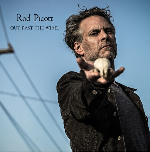 Rod Picott: Out Past The Wires - COMPACT DISCS