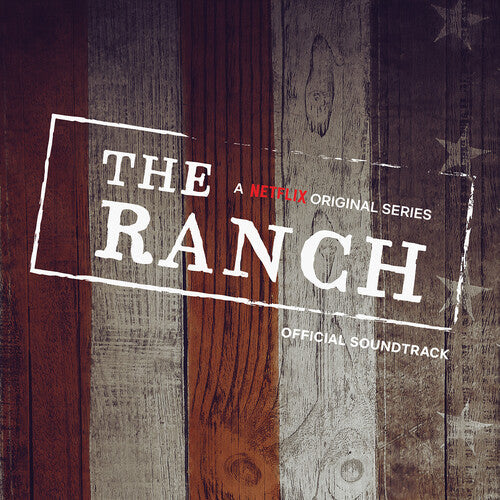 The Ranch: The Ranch (Official Soundtrack) - VINYL LP