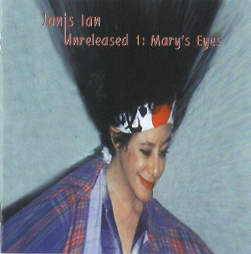Janis Ian: Unreleased 1: Mary's Eyes - COMPACT DISCS
