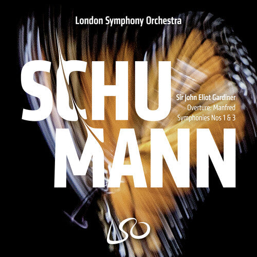 London Symphony Orchestra / Gardiner, John Eliot: Schumann: Symphonies Nos.1 & 3; Manfred Overture - COMPACT DISCS