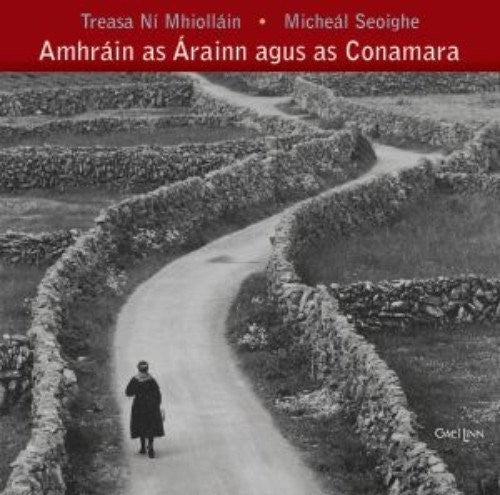 Ni Mhiollain, Treasa / Seoighe, Micheal: Amhrain As Arainn Agus As Conamara - COMPACT DISCS