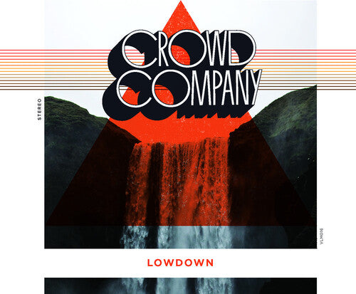 Crowd Company: Lowdown - COMPACT DISCS