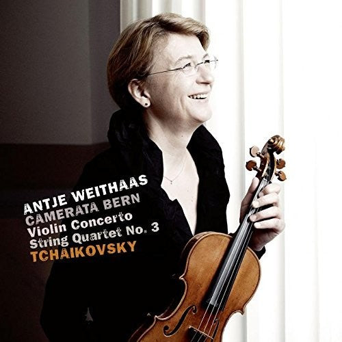 Tchaikovsky / Weithaas / Bern: Violin Concerto 35 / String Quartet 3 - COMPACT DISCS
