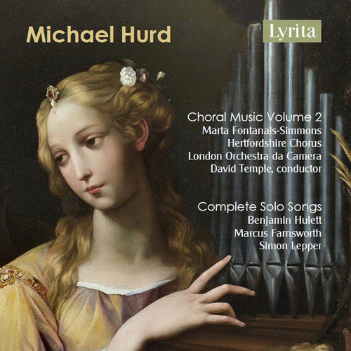 Hurd: Choral Music 2 / Complete Solo Songs - COMPACT DISCS