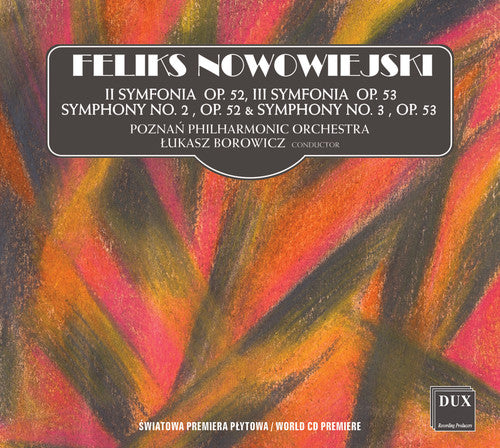 Nowowiejski / Poznan Philharmonic Orch: Symphony 2 - COMPACT DISCS