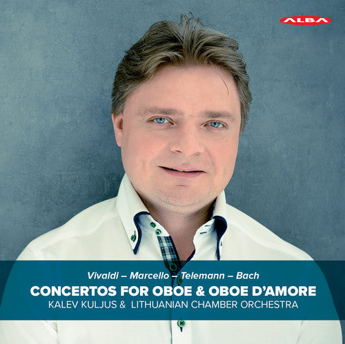 Bach, J.S. / Kuljus: Concertos for Oboe & Oboe D'amore - SUPER-AUDIO CD