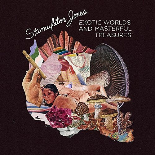 Stimulator Jones: Exotic Worlds & Masterful Treasures - VINYL LP