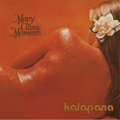 Kalapana: Many Classic Moments - COMPACT DISCS