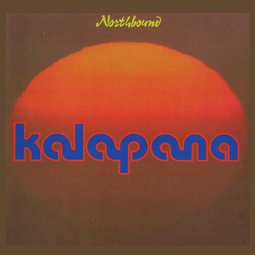 Kalapana: Northbound - COMPACT DISCS