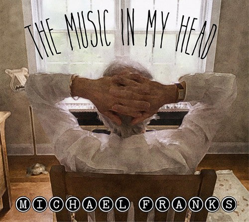 Michael Franks: The Music In My Head - COMPACT DISCS