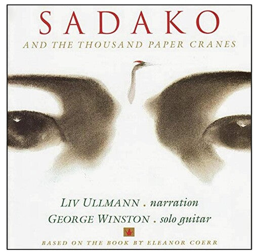 George Winston: Sadako and the Thousand Paper Cranes (Original Soundtrack) - COMPACT DISCS