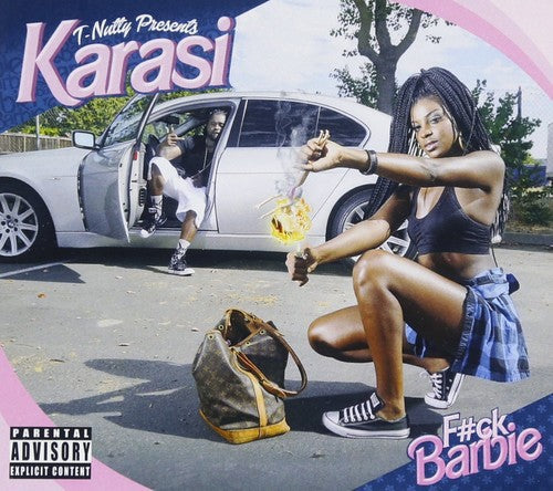 Karasi: T-Nutty Presents: F-Ck Barbie - COMPACT DISCS