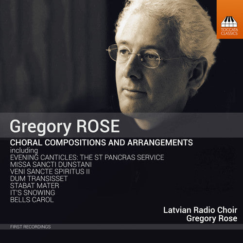Rose / Latvian Radio Choir: Choral Compositions & Arrangements - COMPACT DISCS
