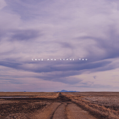 Hundred Mile House: Love And Leave You - VINYL LP