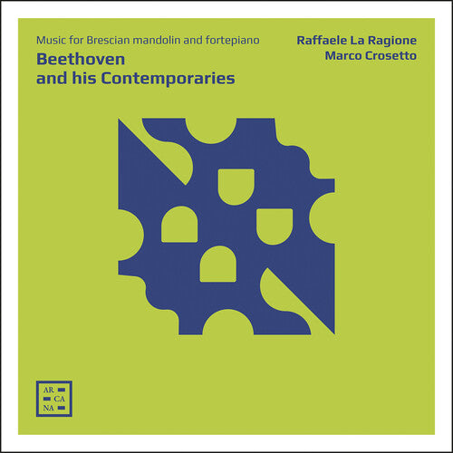 Ragione  Crosetto: Beethoven & His Contemporaries - COMPACT DISCS