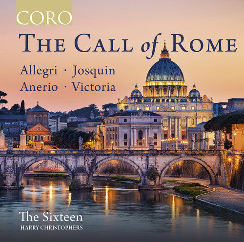 The Sixteen  Christophers: Call of Rome - COMPACT DISCS