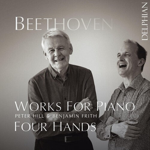 Beethoven / Hill / Frith: Works for Piano Four Hands - COMPACT DISCS