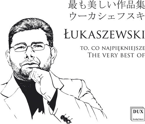 Szymonik  Lukaszewski  Borkowski  Nalecz-Niesiolowski: Very Best of Lukaszewski - COMPACT DISCS