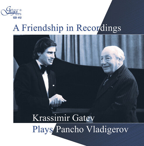 Vladigerov / Gatev: Friendship in Recordings - COMPACT DISCS
