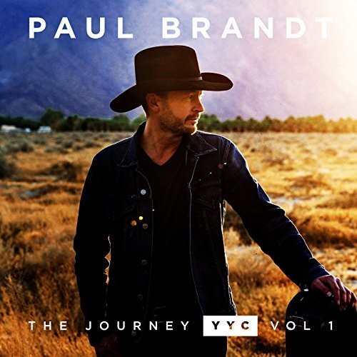 Paul Brandt: Journey YYC: Vol 1 - COMPACT DISCS