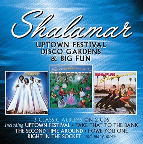 Shalamar: Uptown Festival / Disco Gardens / Big Fun - COMPACT DISCS