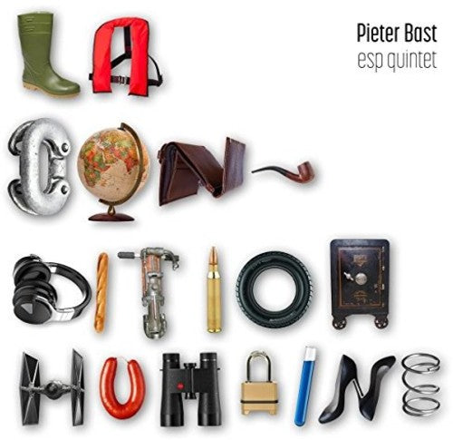 Bast, Pieter: Condition Humaine - COMPACT DISCS