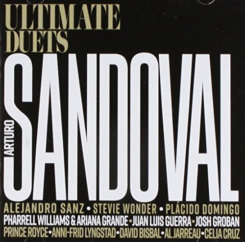 Arturo Sandoval: Ultimate Duets! - COMPACT DISCS