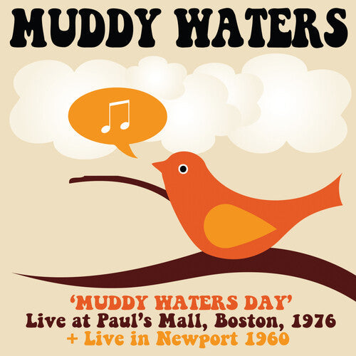 Muddy Waters: Muddy Waters Day Boston 1976 - COMPACT DISCS