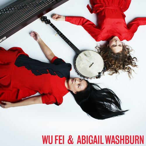 Wu Fei: Wu Fei & Abigail Washburn - COMPACT DISCS